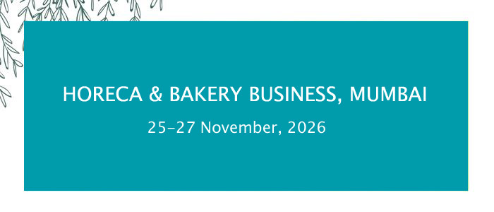 HORECA & Bakery Business, Mumbai